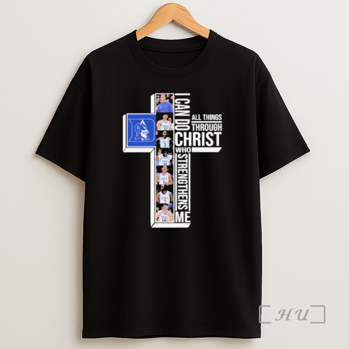 Officials I Can Do All Through Christ Who Strengthens Me Duke Player Shirt Sweatshirt Tee