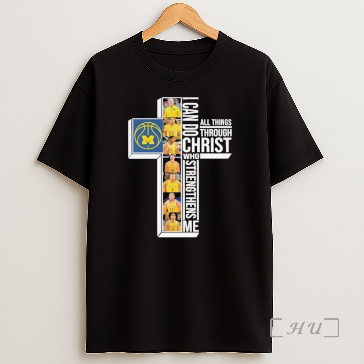 Officials I Can Do All Through Christ Who Strengthens Me Michigan Player Shirt Sweatshirt Tee