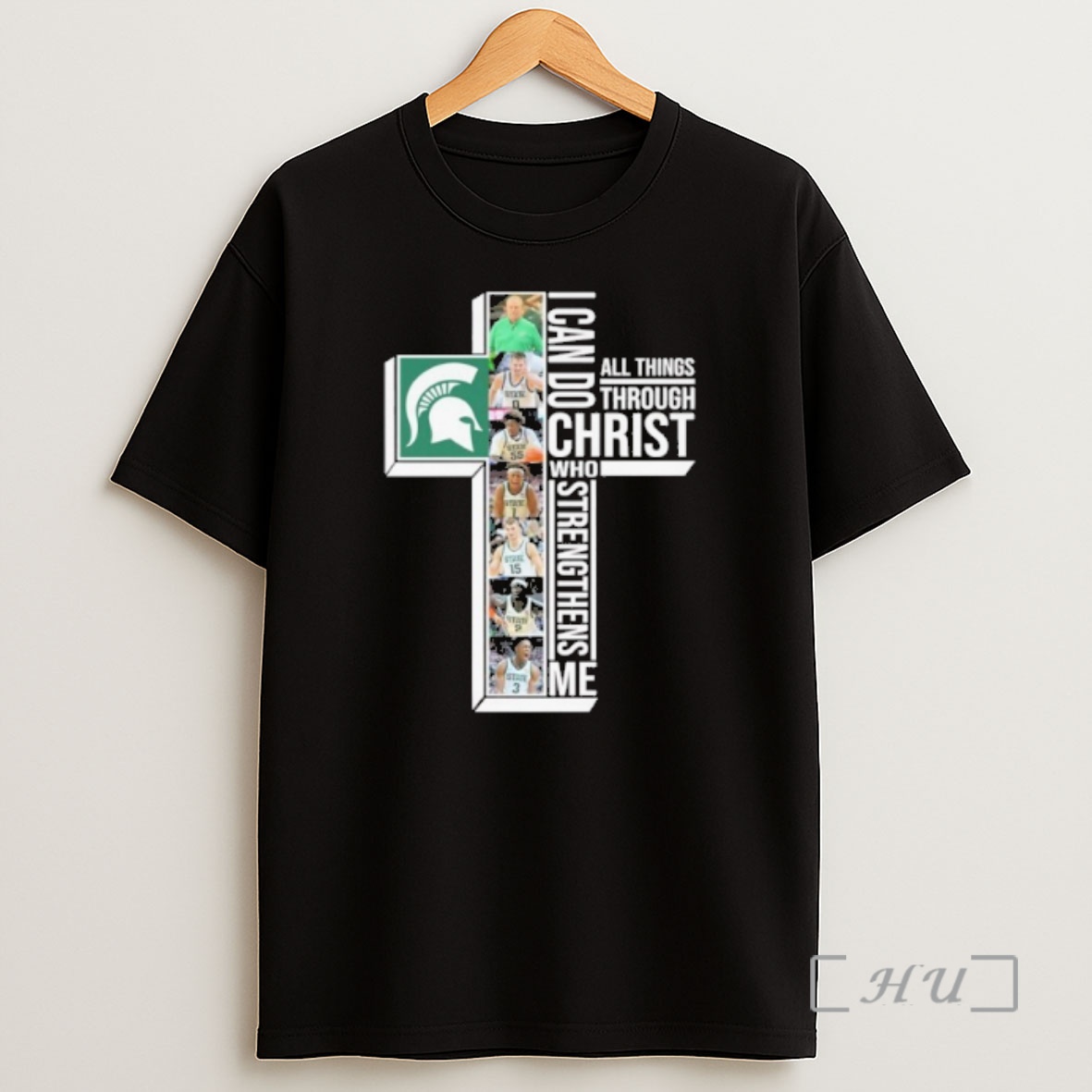 Officials I Can Do All Through Christ Who Strengthens Me Michigan State Player Shirt Sweatshirt Tee