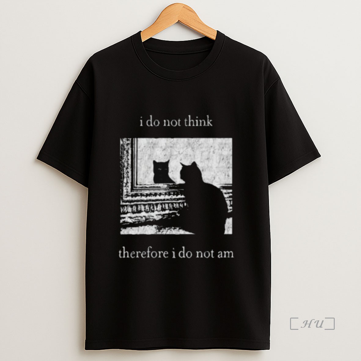 Officials I Do Not Think Therefore I Do Not Am Cat Long Sleve Shirt Sweatshirt Tee
