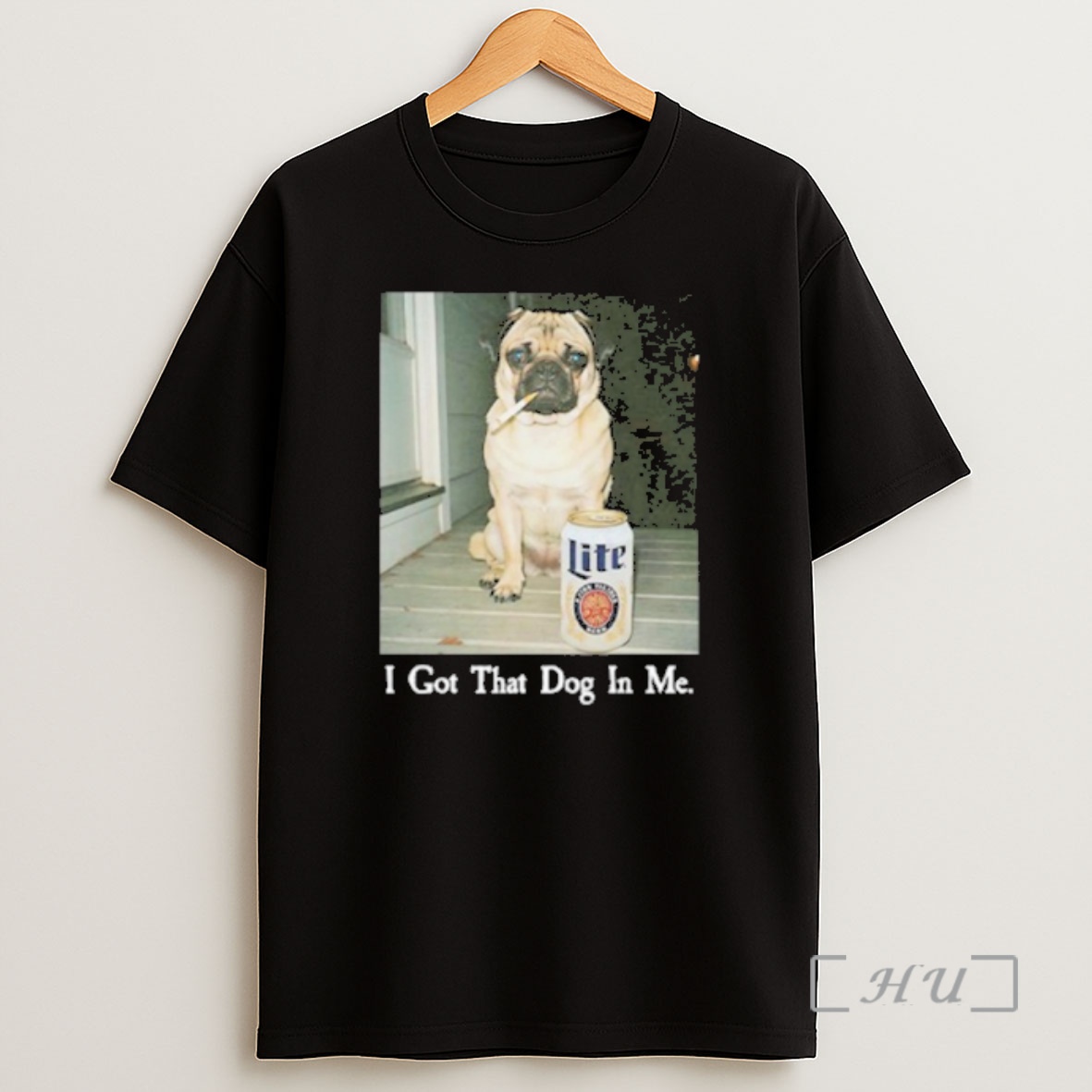 Officials I Got That Dog In Me Pug Shirt Sweatshirt Tee