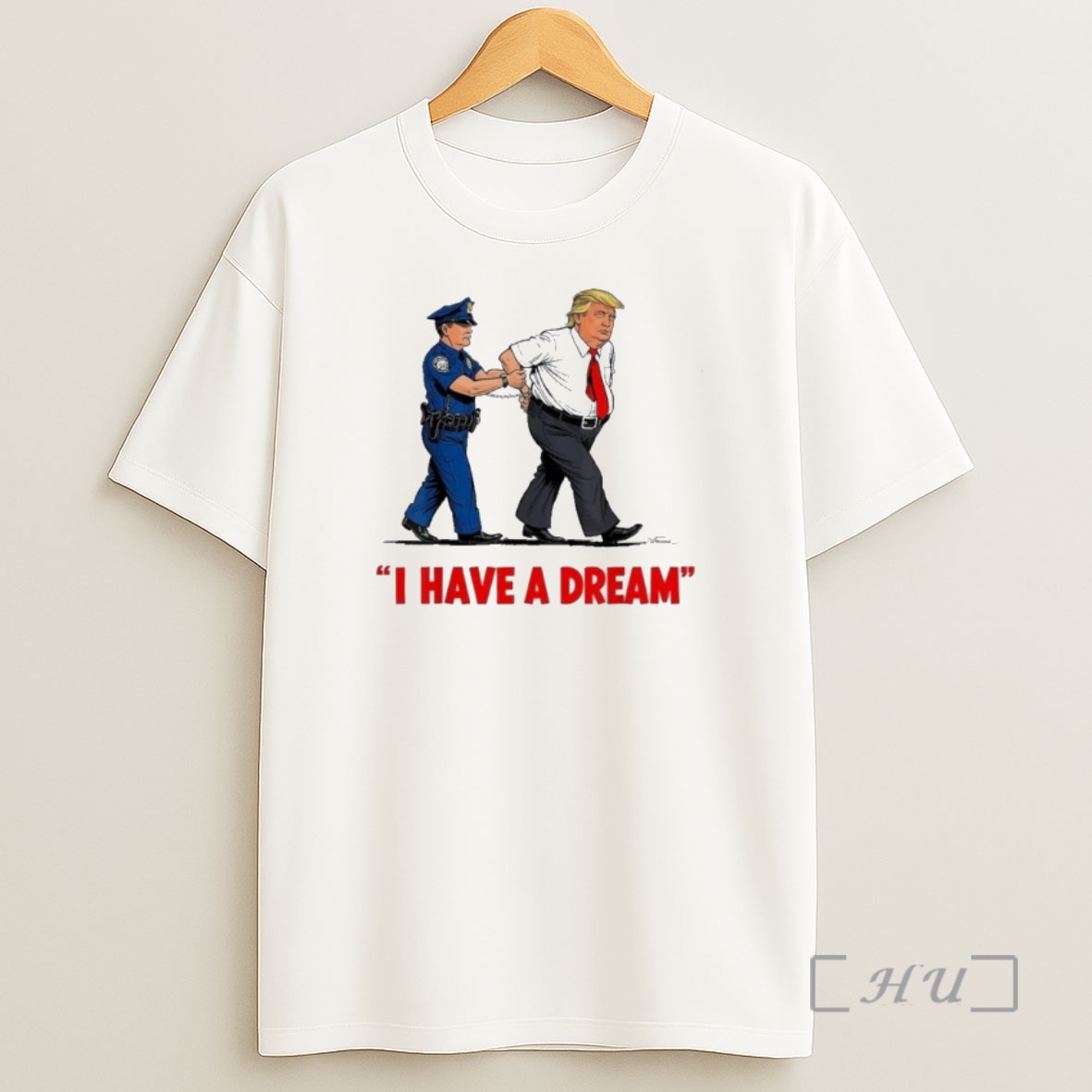 Officials I Have A Dream Trump Premium Shirt Sweatshirt Tee