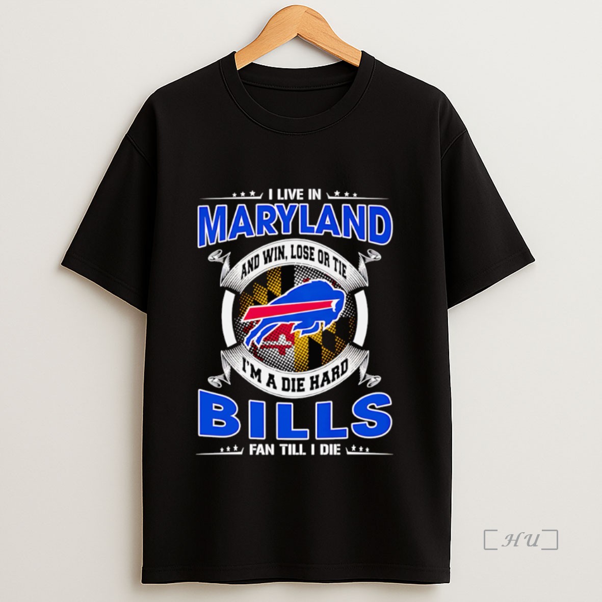 Officials I Live In Maryland And Win Lose Or Tie Im A Dead Hard Buffalo Bills Fan Till I Die Shirt Sweatshirt Tee