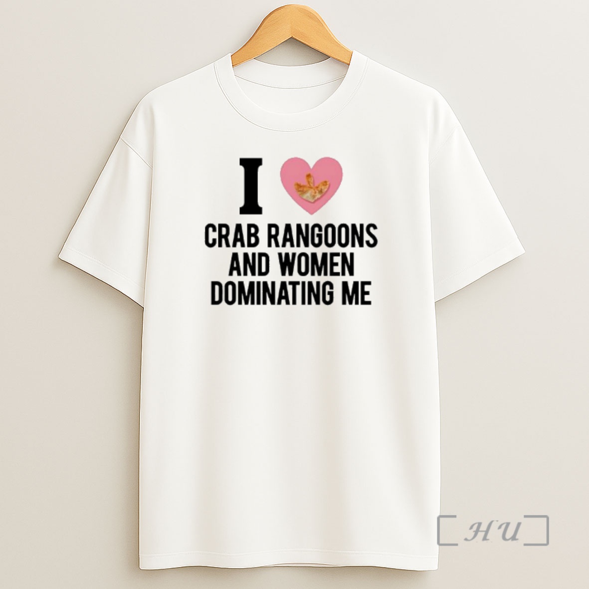 Officials I Love Crab Rangoons And Women Dominating Me Premium Shirt Sweatshirt Tee