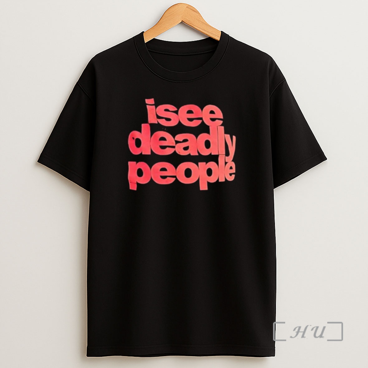 Officials I See Deadly People Premium Shirt Sweatshirt Tee