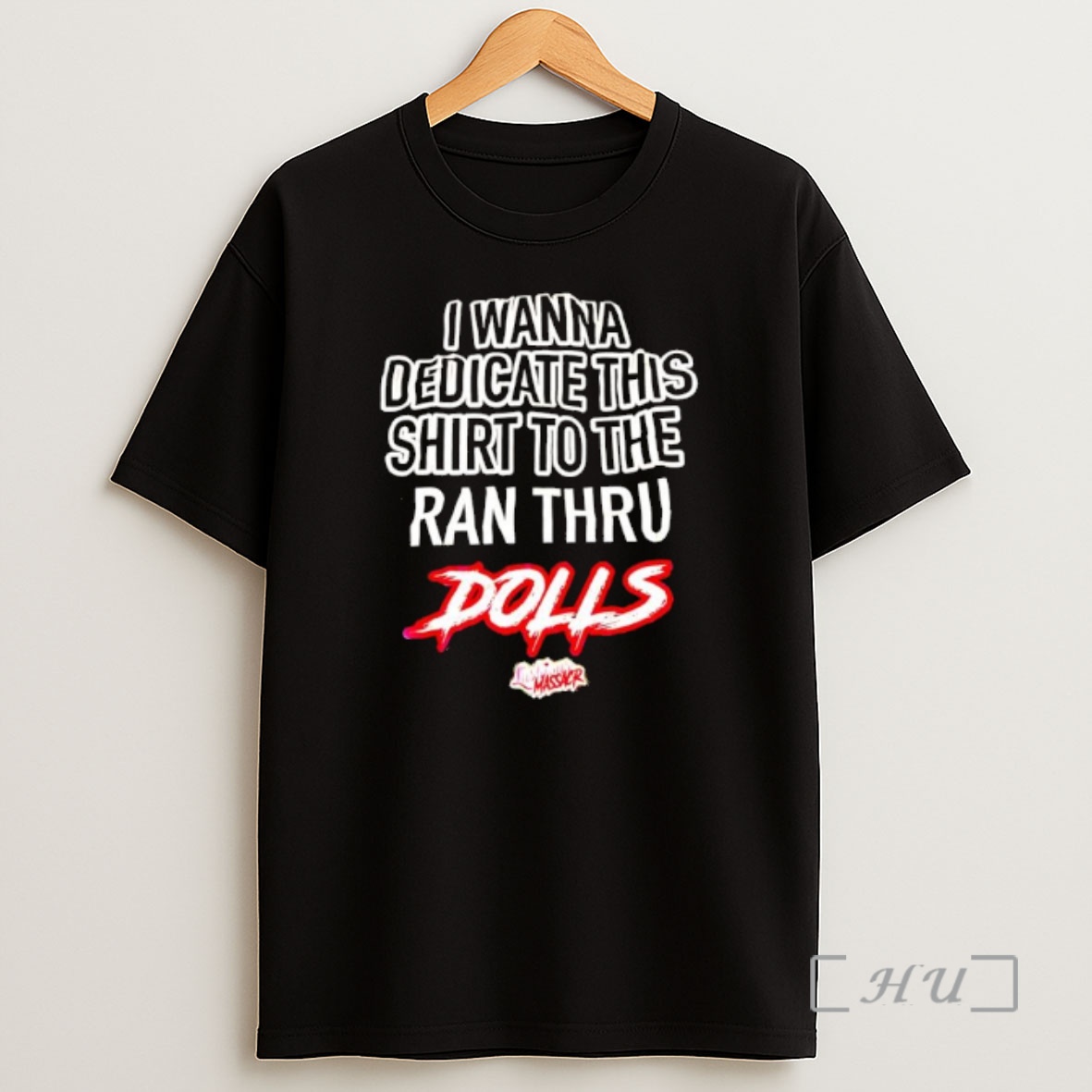 Officials I Wanna Dedicate This To The Ran Thru Dolls Lust Minus Massacr Shirt Sweatshirt Tee