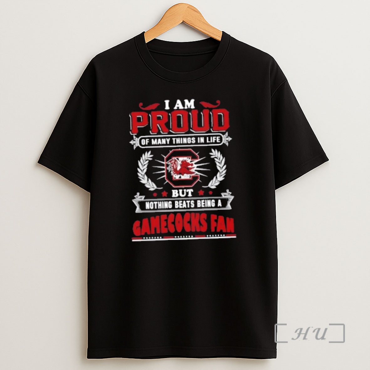 Officials I Am Proud Of Many Things In Life But Nothing Beats Being A South Carolina Gamecocks Fan Shirt Sweatshirt Tee