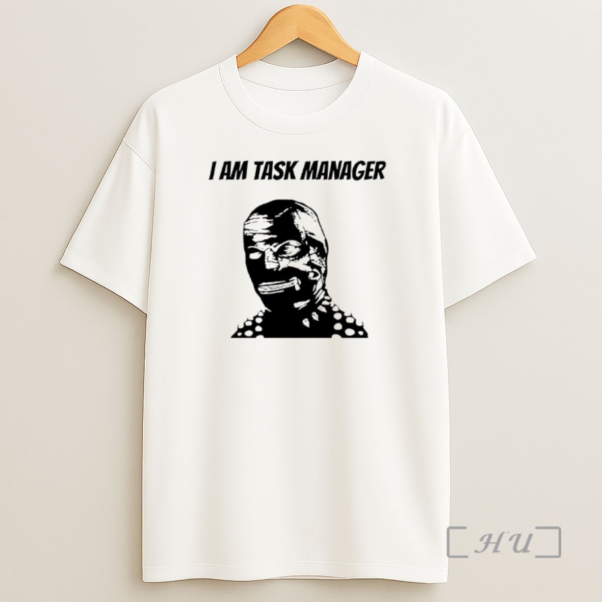 Officials I Am Task Manager Graphic Shirt Sweatshirt Tee