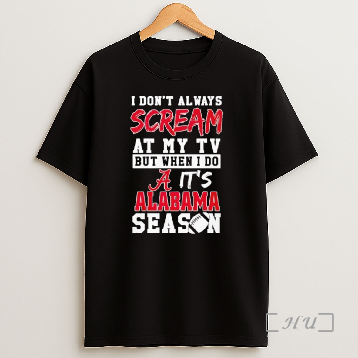 Officials I Dont Always Scream At My Tv But When I Do Its Alabama Crimson Tide Season Shirt Sweatshirt Tee