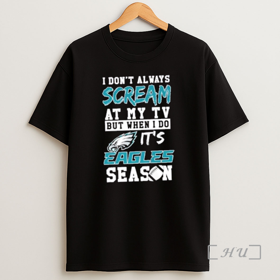 Officials I Dont Always Scream At My Tv But When I Do Its Philadelphia Eagles Season Premium Shirt Sweatshirt Tee