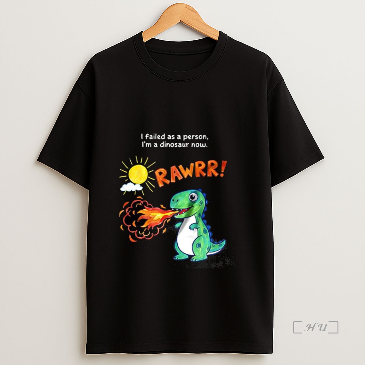 Officials I Failed As A Person Im A Dinosaur Now Rawrr Paint Premium Shirt Sweatshirt Tee