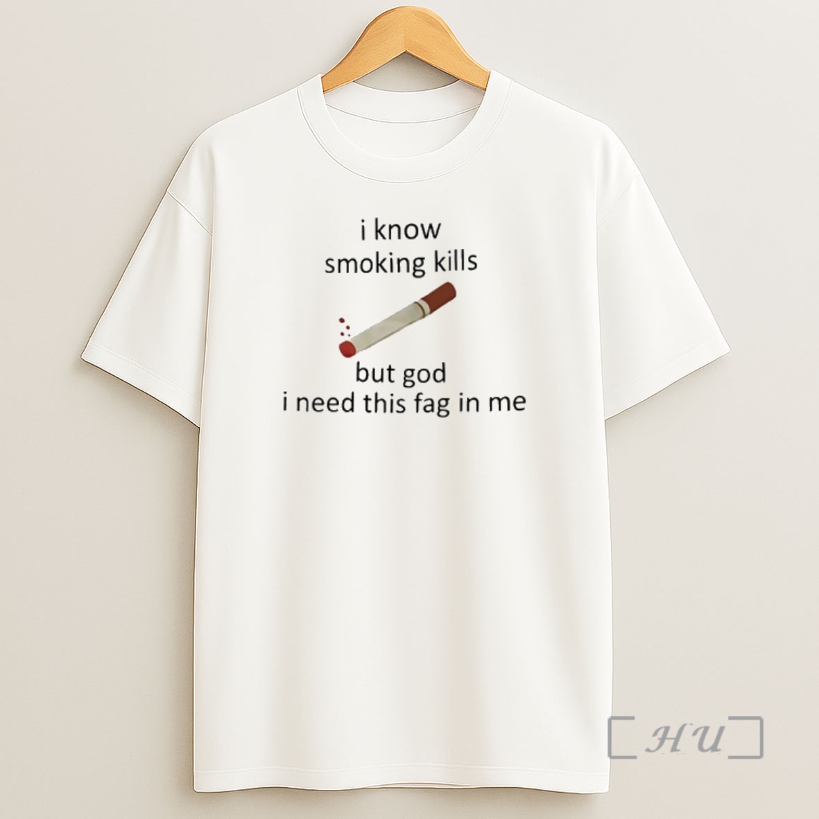 Officials I Know Smoking Kills But God I Need This Fag In Me Premium Shirt Sweatshirt Tee