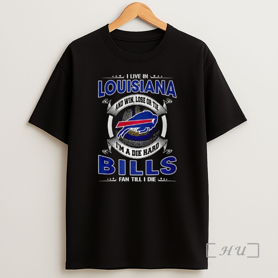 Officials I Live In Louisiana Buffalo Bills Fan Till I Die Shirt Sweatshirt Tee