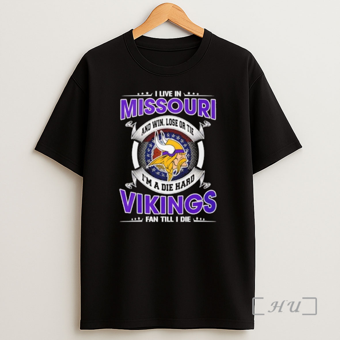 Officials I Live In Missouri And Win Lose Or Tie Im A Die Hard Vikings Fan Till I Die Shirt Sweatshirt Tee