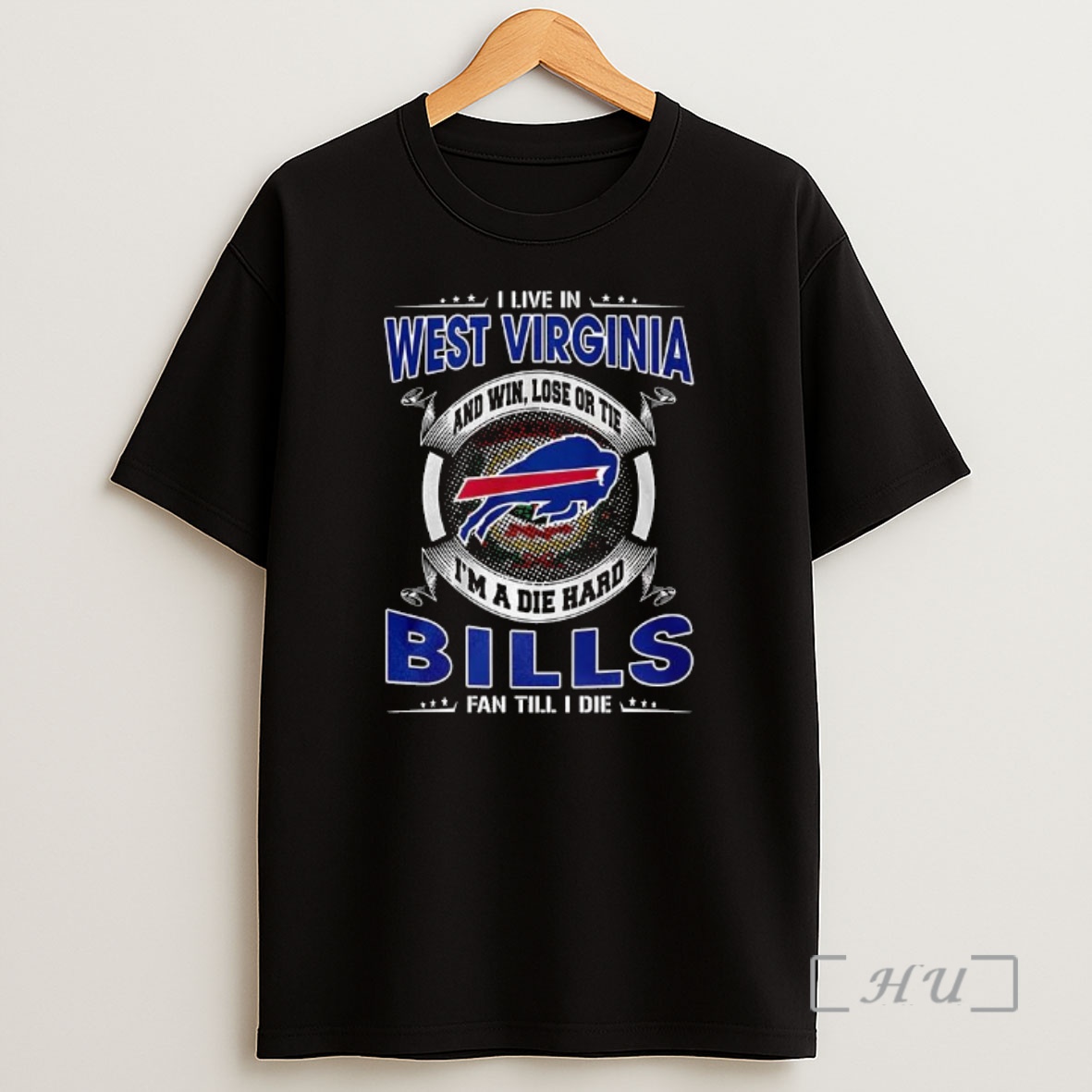 Officials I Live In West Virginia Buffalo Bills Fan Till I Die Shirt Sweatshirt Tee
