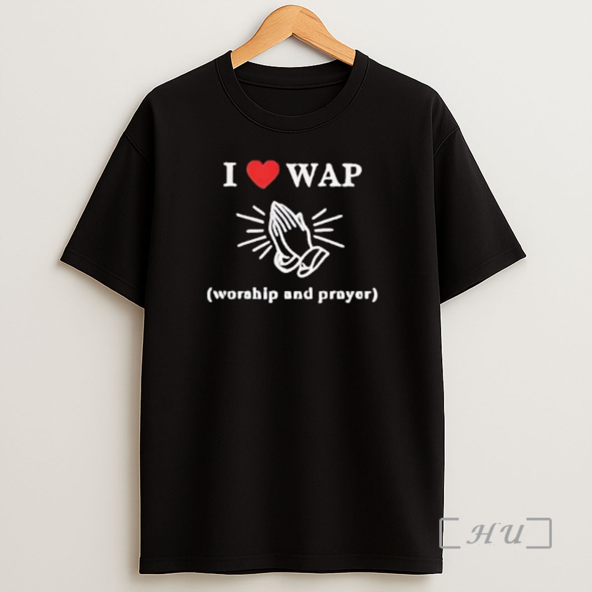 Officials I Love Wap Worship And Prayer Graphic Shirt Sweatshirt Tee