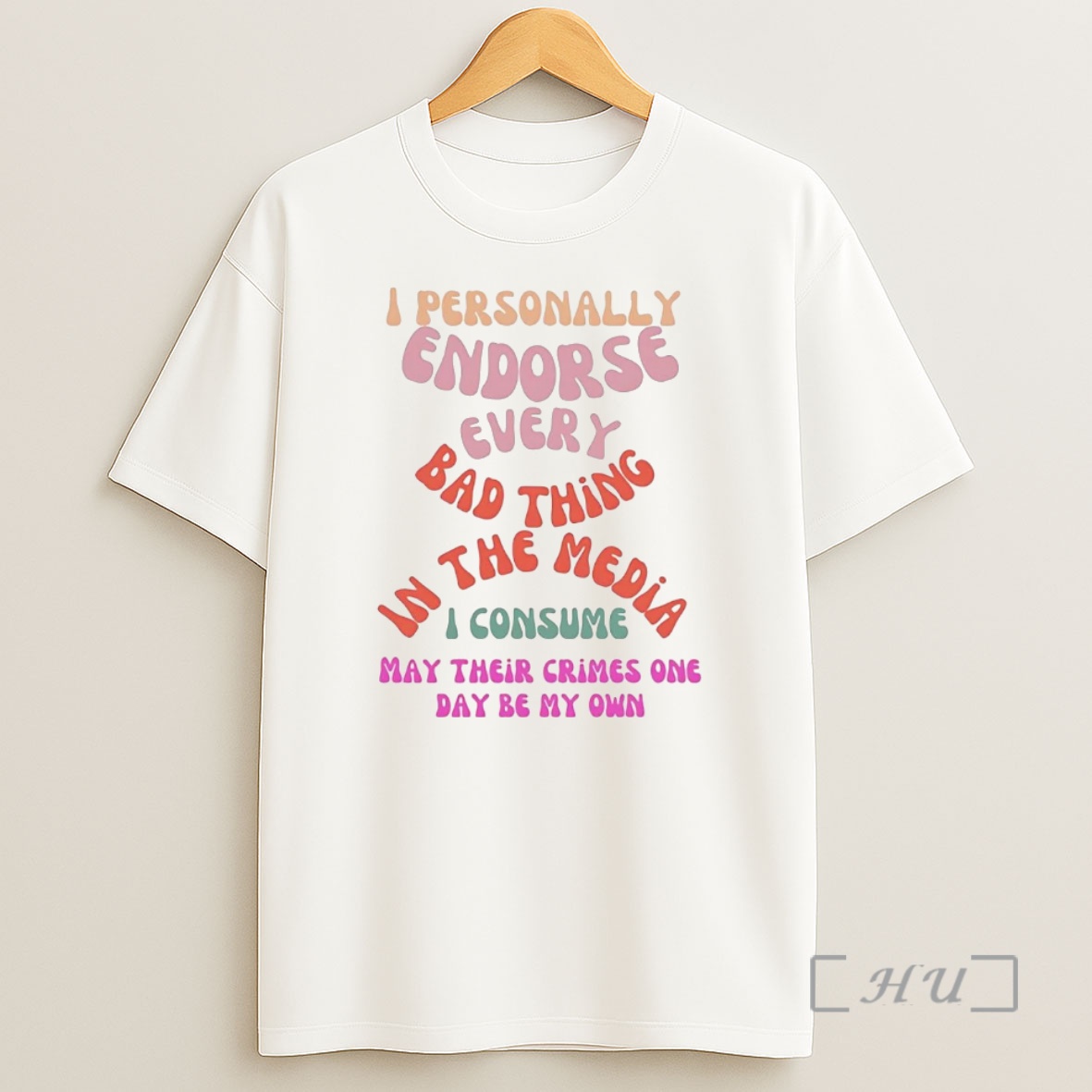 Officials I Personally Endorse Every Bad Thing In The Media Premium Shirt Sweatshirt Tee