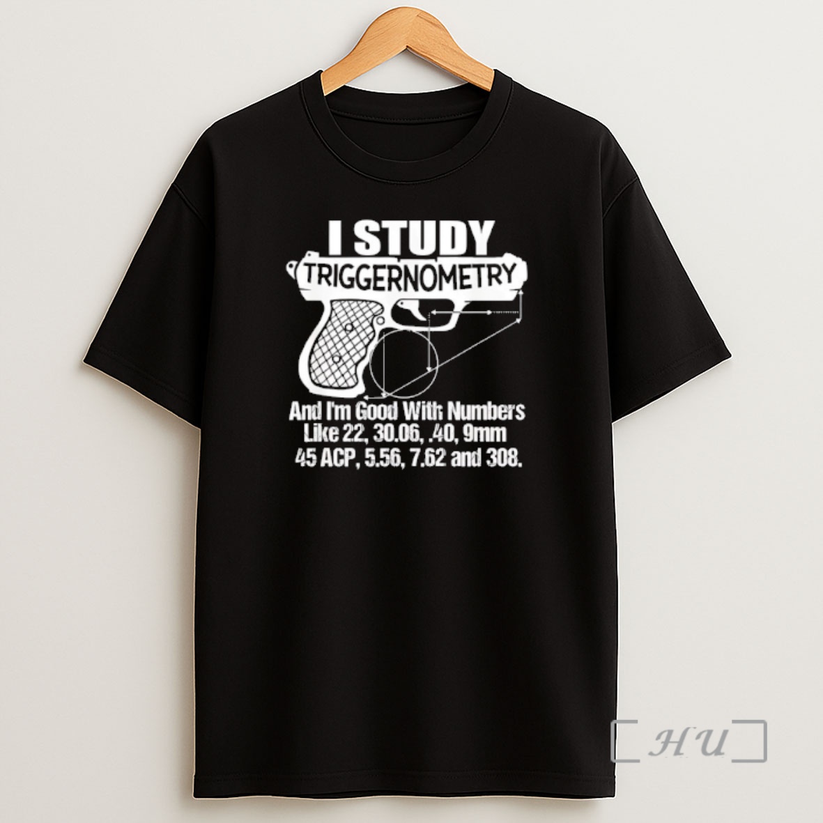 Officials I Study Triggernometry And Im Good With Numbers Shirt Sweatshirt Tee