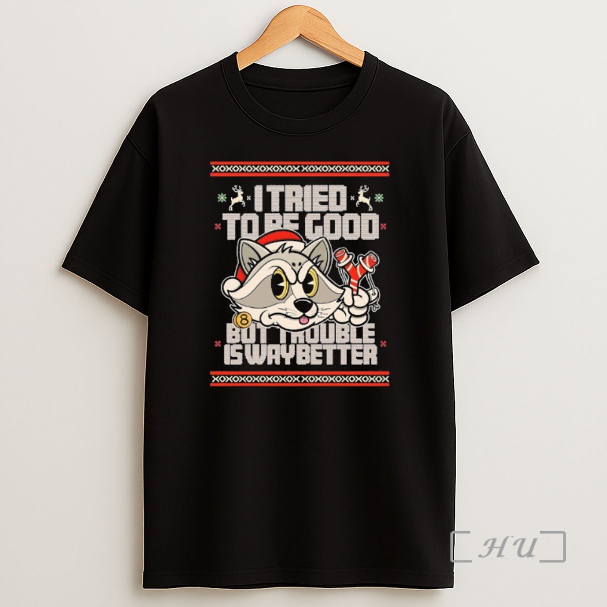 Officials I Tried To Be Good But Trouble Is Way Better Christmas Ugly Shirt Sweatshirt Tee