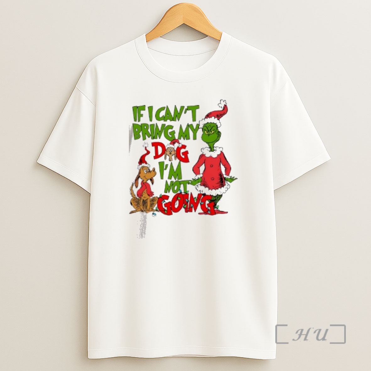 Officials If I Cant Bring My Dog Im Not Going Grinch And Dog Premium Shirt Sweatshirt Tee