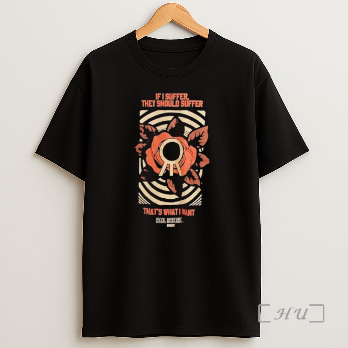 Officials If I Suffer They Should Suffer Thats What I Want Hail The Sun Shirt Sweatshirt Tee