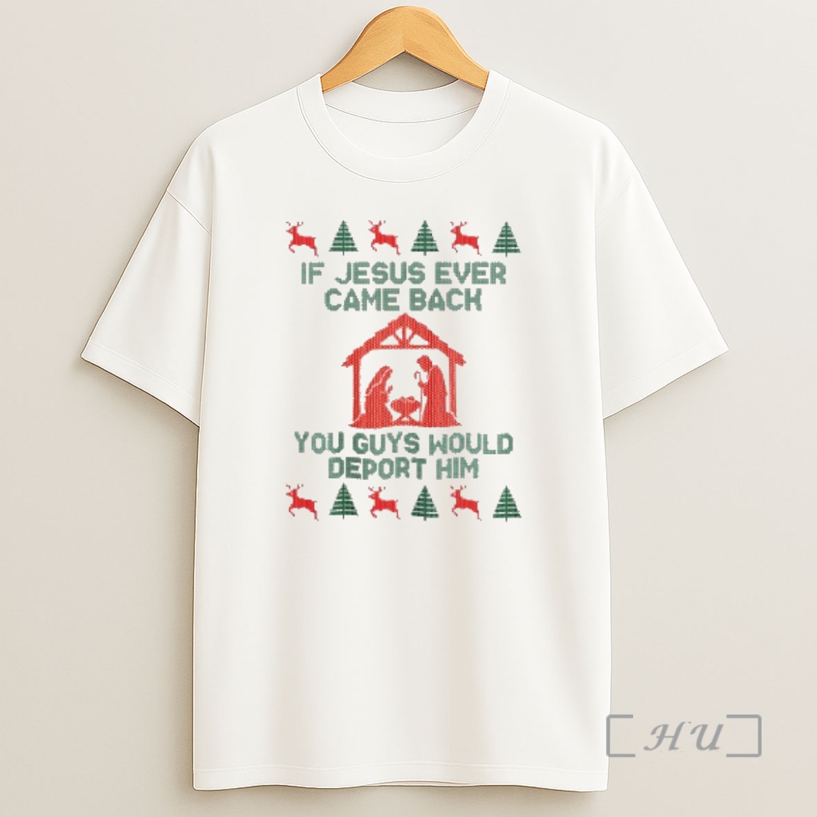 Officials If Jesus Ever Came Bach You Guys Would Deport Him Ugly Christmas Sweat Premium Shirt Sweatshirt Tee