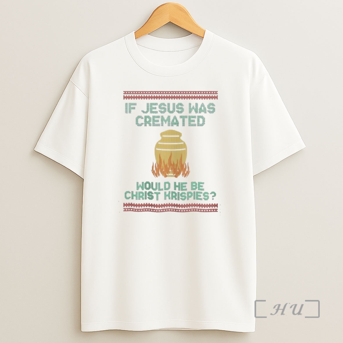 Officials If Jesus Was Cremated Would He Be Christ Krispies Ugly Christmas Premium Shirt Sweatshirt Tee