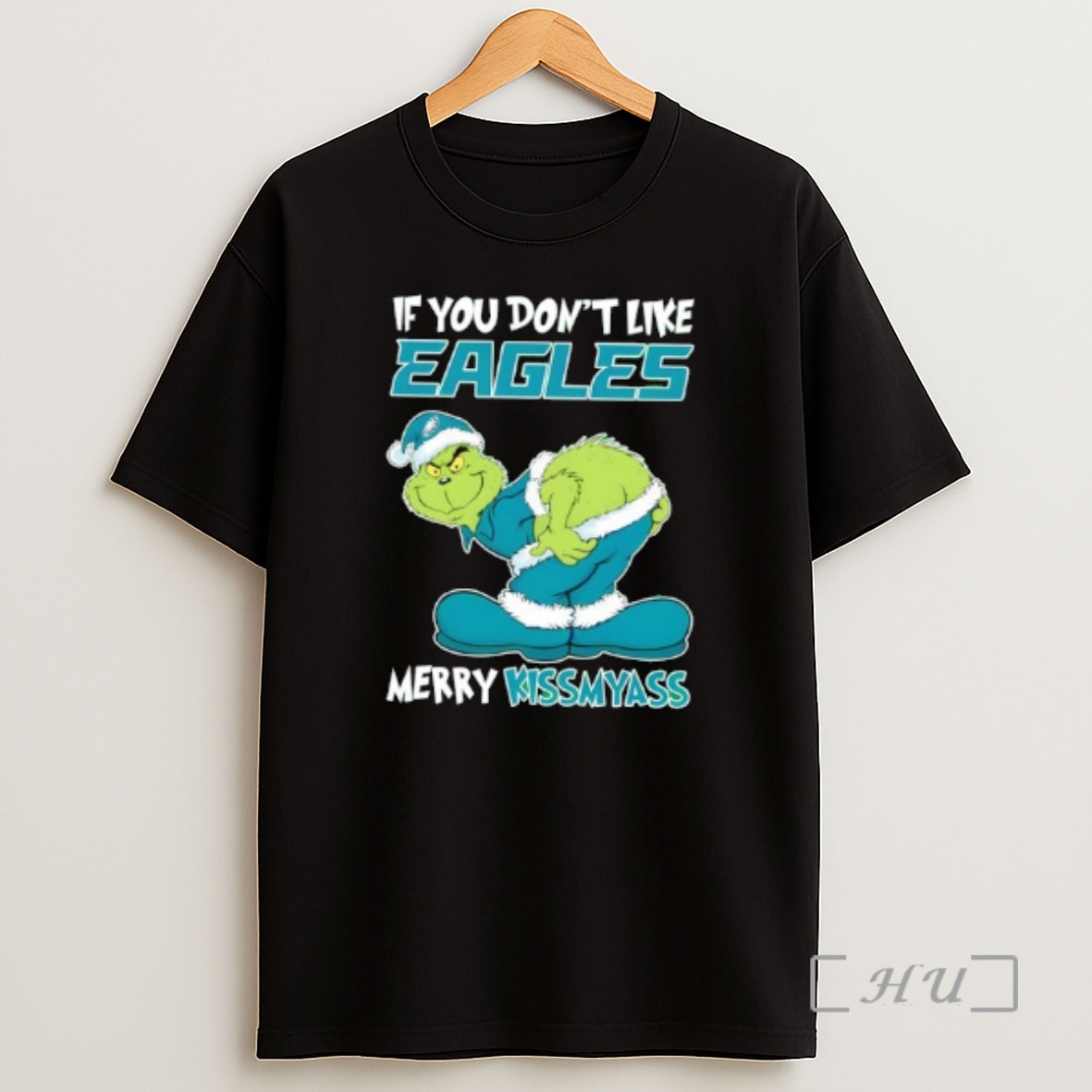 Officials If You Dont Like Philadelphia Eagles Merry Kissmyass Grinch Shirt Sweatshirt Tee