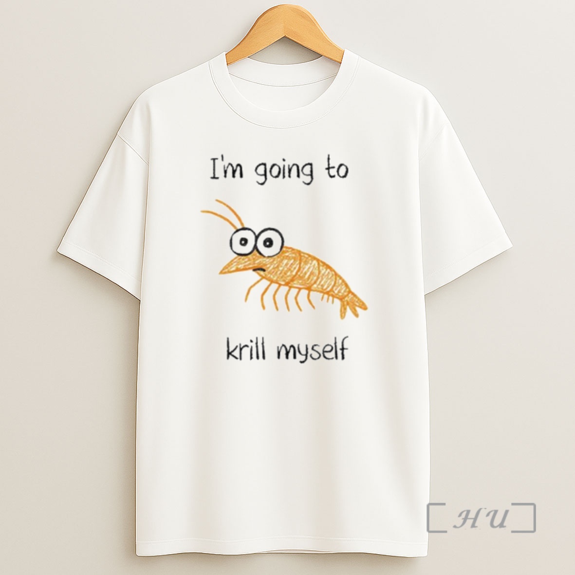 Officials Im Going To Krill Myself Ornaments Shirt Sweatshirt Tee