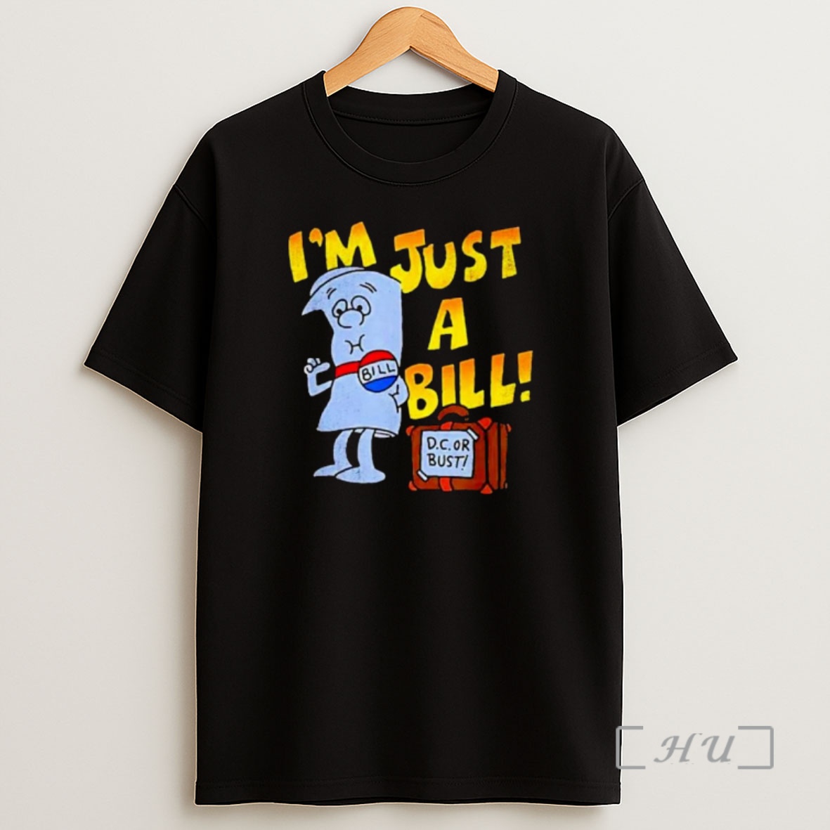 Officials Im Just A Bill D Shirt Sweatshirt Tee