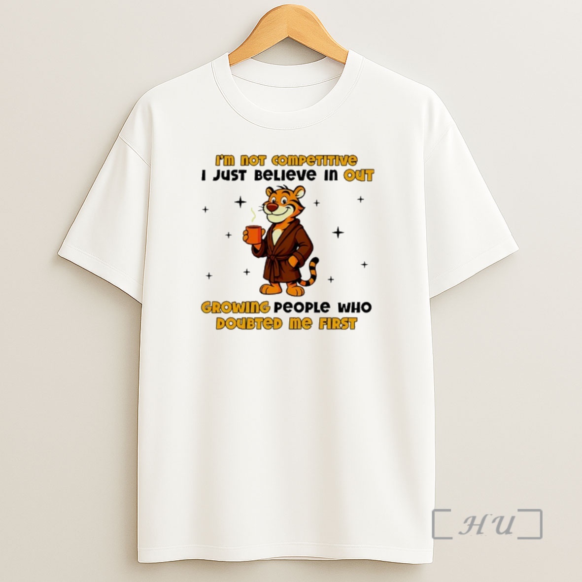 Officials Im Not Competitive I Just Believe In Outgrowing People Who Doubted Me First Premium Shirt Sweatshirt Tee