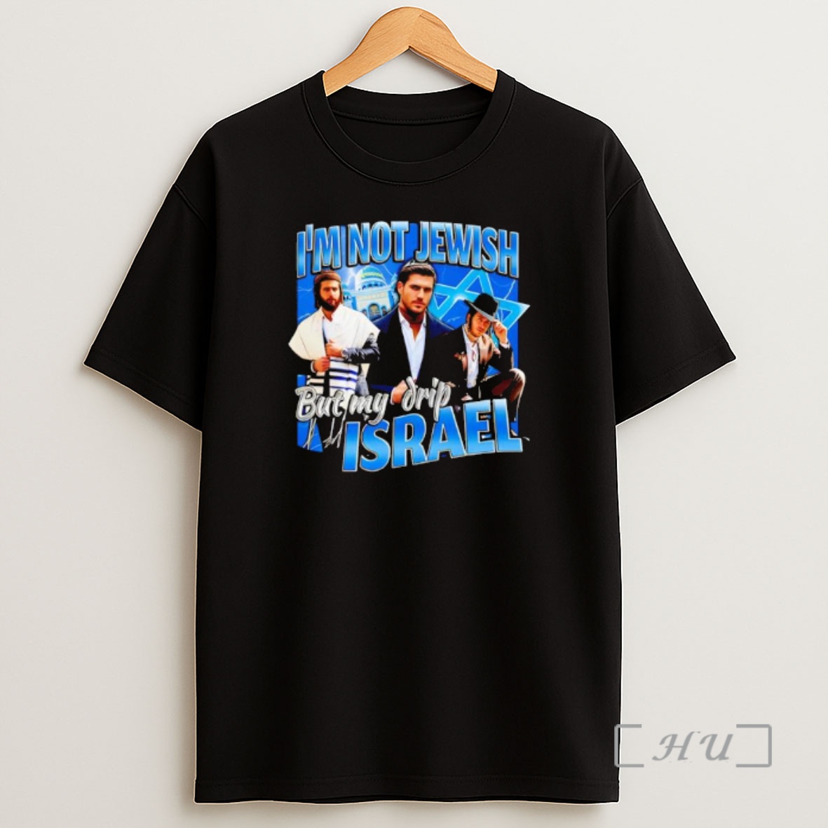 Officials Im Not Jewish But My Drip Israel Shirt Sweatshirt Tee