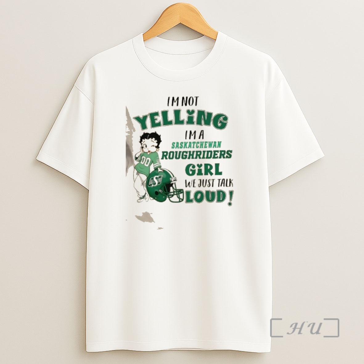 Officials Im Not Yelling Im A Saskatchewan Roughriders Girl We Just Talk Loud Shirt Sweatshirt Tee