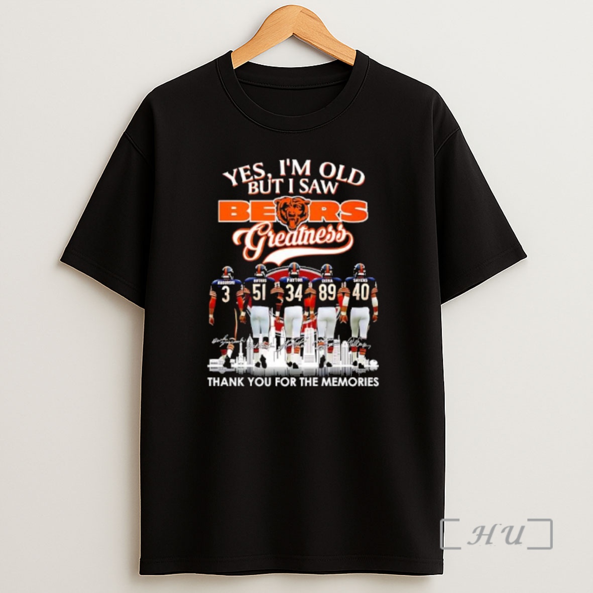 Officials Im Old But I Saw Chicago Bears Greatness Thank You For The Memories Shirt Sweatshirt Tee