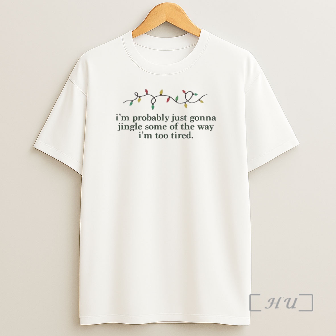 Officials Im Probably Just Gonna Jingle Some Of The Way Im Too Tired Christmas Light Shirt Sweatshirt Tee