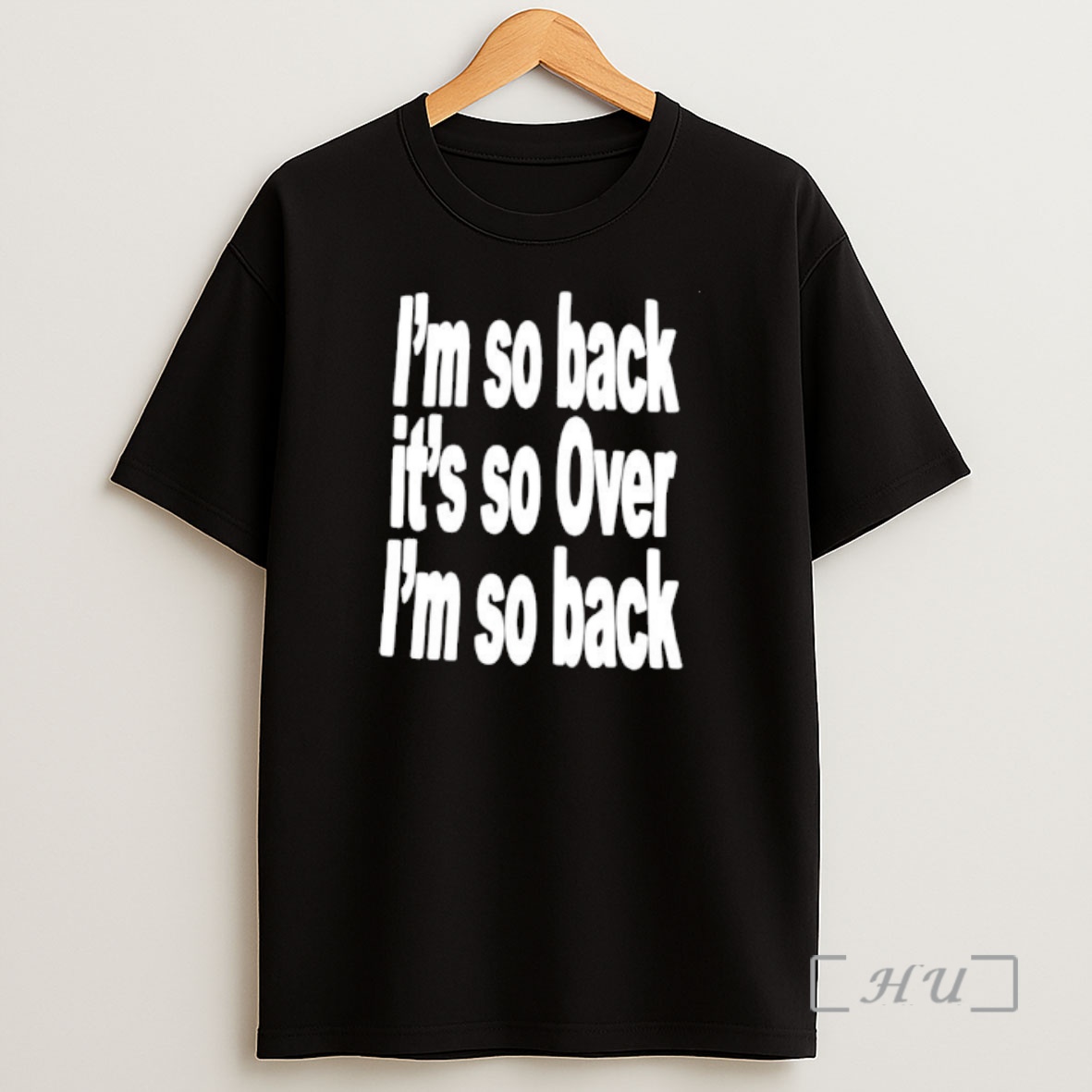 Officials Im So Back Its So Over Im So Back Shirt Sweatshirt Tee