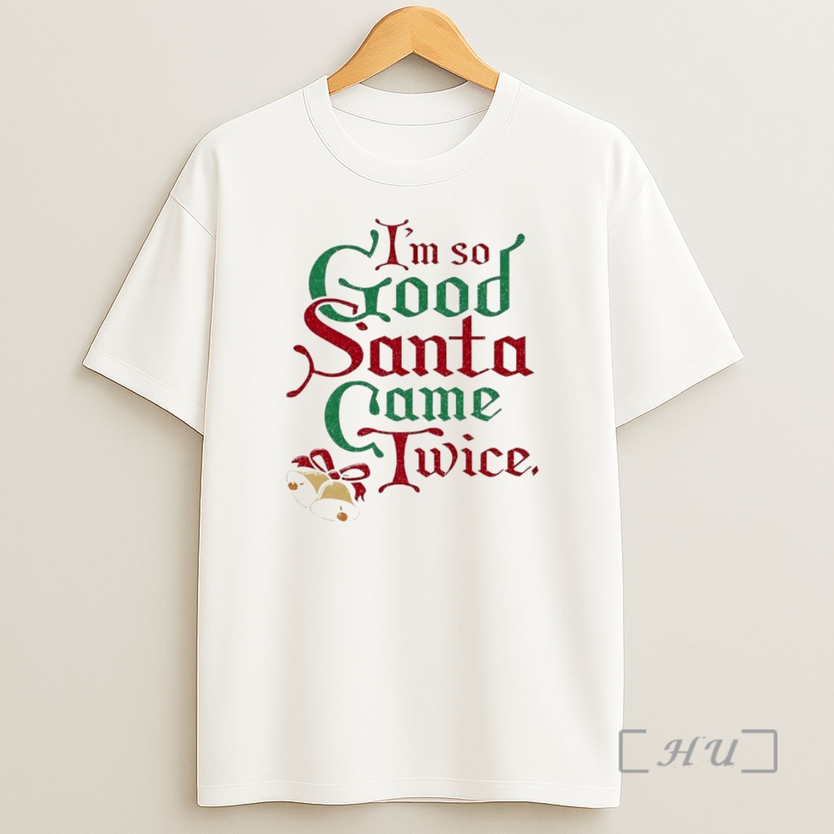 Officials Im So Good Santa Came Twice Christmas Circle Shirt Sweatshirt Tee
