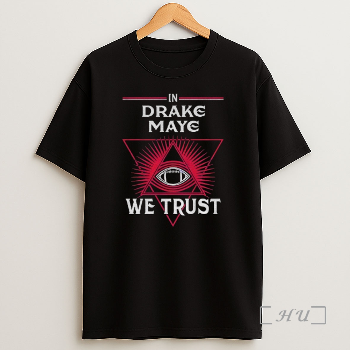 Officials In Drake Maye We Trust New England Football Premium Shirt Sweatshirt Tee