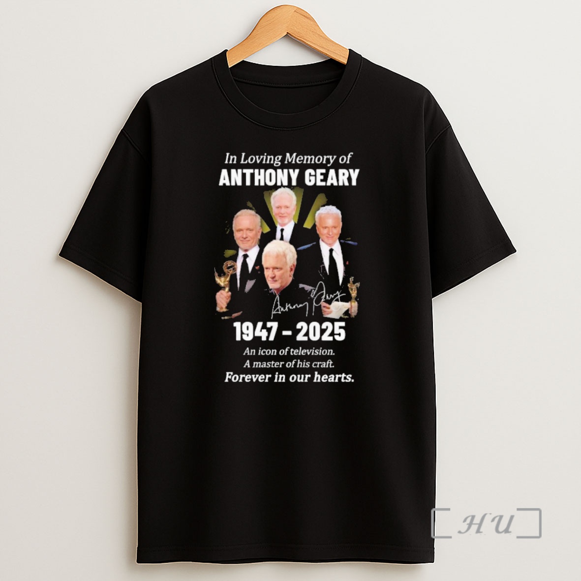 Officials In Loving Memory Of Anthony Geary 2025 Forever In Our Hearts Shirt Sweatshirt Tee