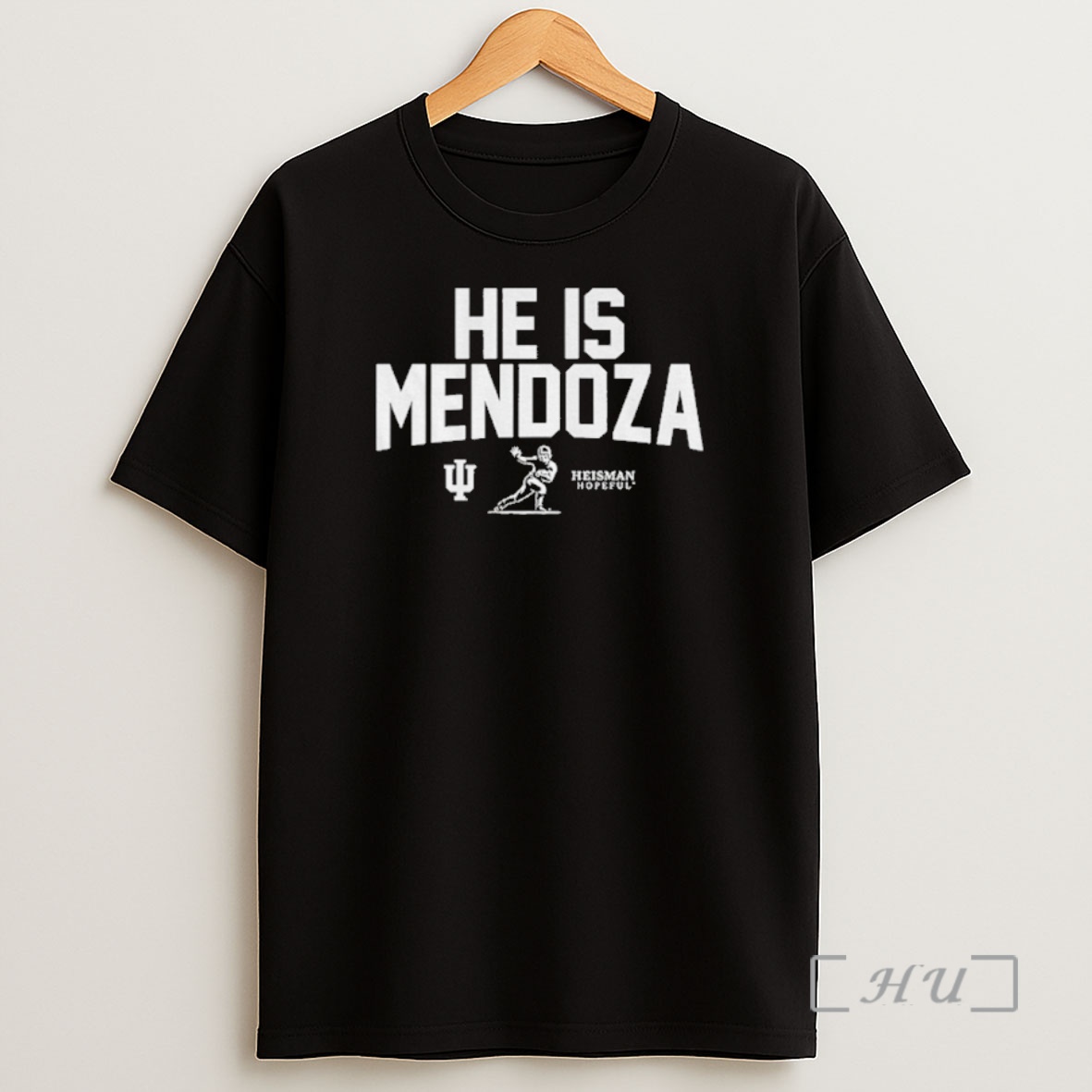 Officials Indiana Football He Is Mendoza Heisman Hopeful Shirt Sweatshirt Tee