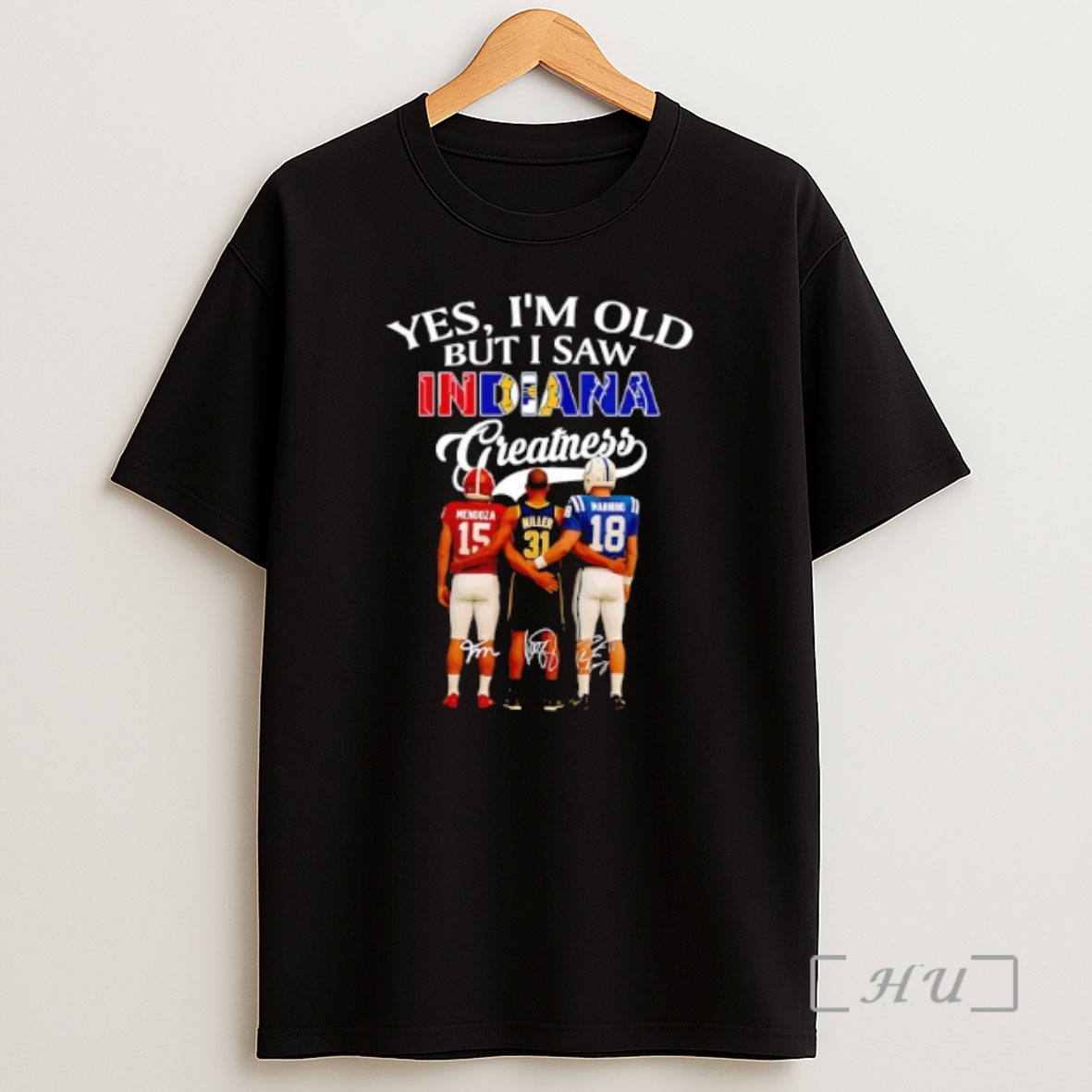 Officials Indiana Hoosier Indiana Pacers Indianapolis Colts Yes Im Old But I Saw Indiana Greatness Shirt Sweatshirt Tee