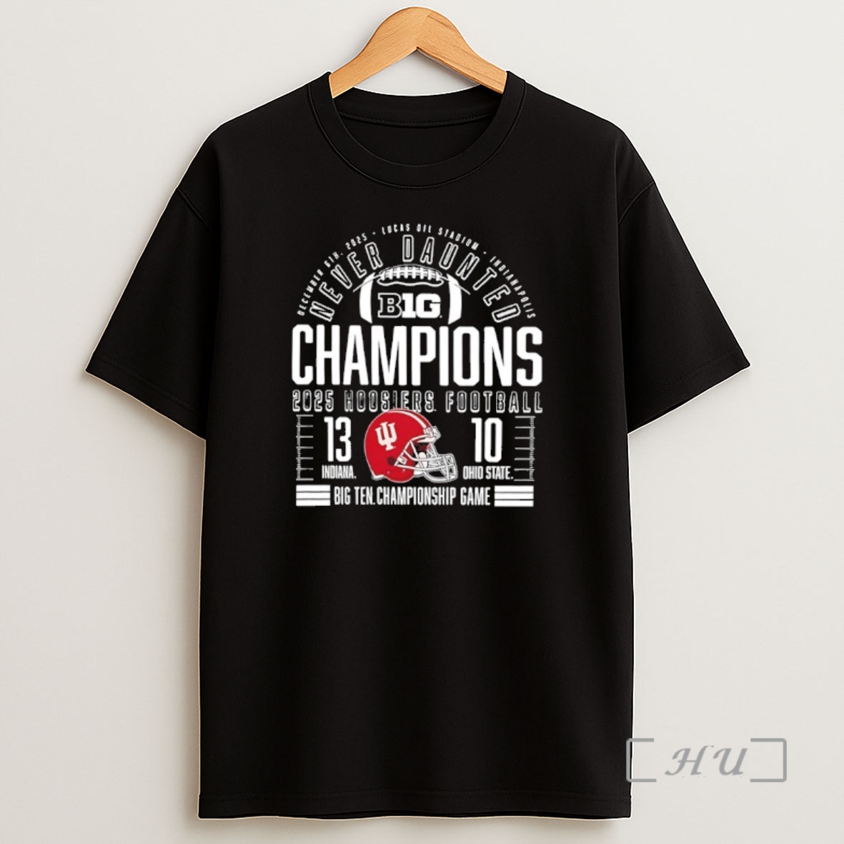 Officials Indiana Hoosiers 2025 Big Ten Football Champions Never Daunted Slogan Shirt Sweatshirt Tee