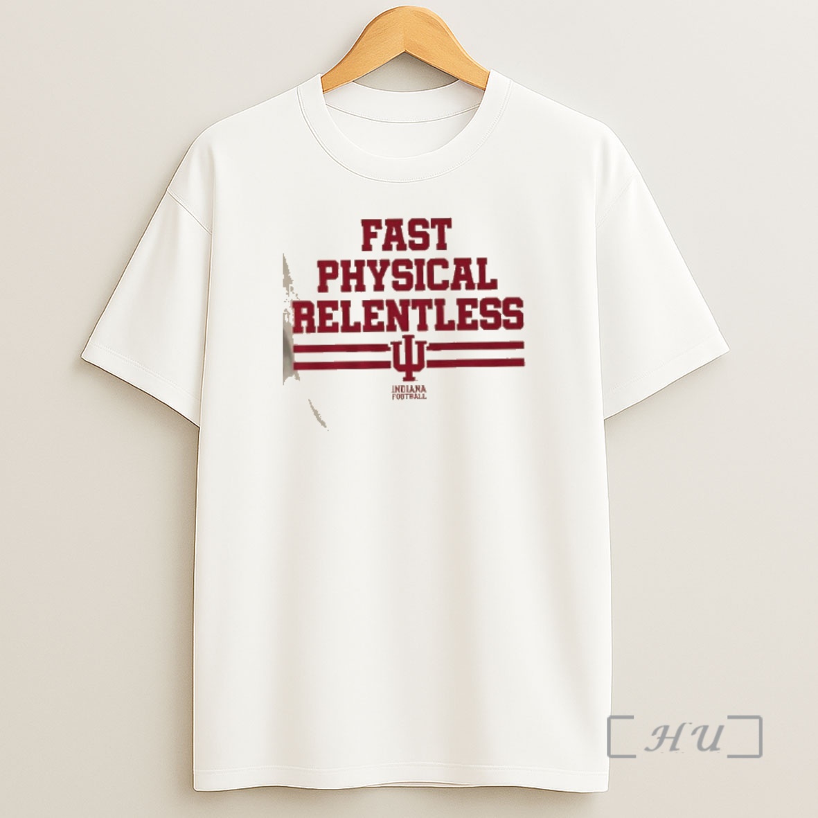Officials Indiana Hoosiers Football Fast Physical Relentless Premium Shirt Sweatshirt Tee