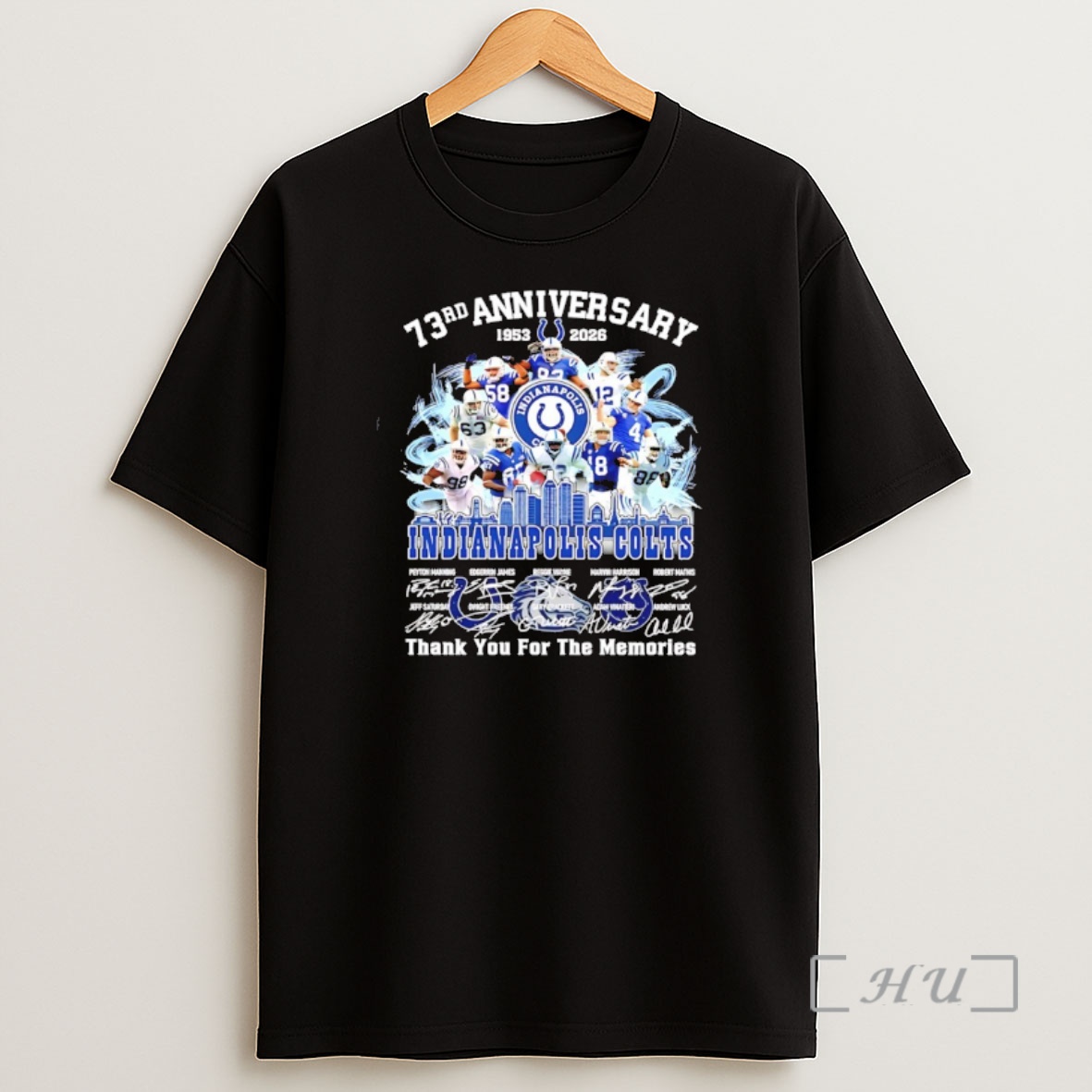 Officials Indianapolis Colts 73rd Anniversary 1953 2026 Thank You For The Memories Signatures Shirt Sweatshirt Tee