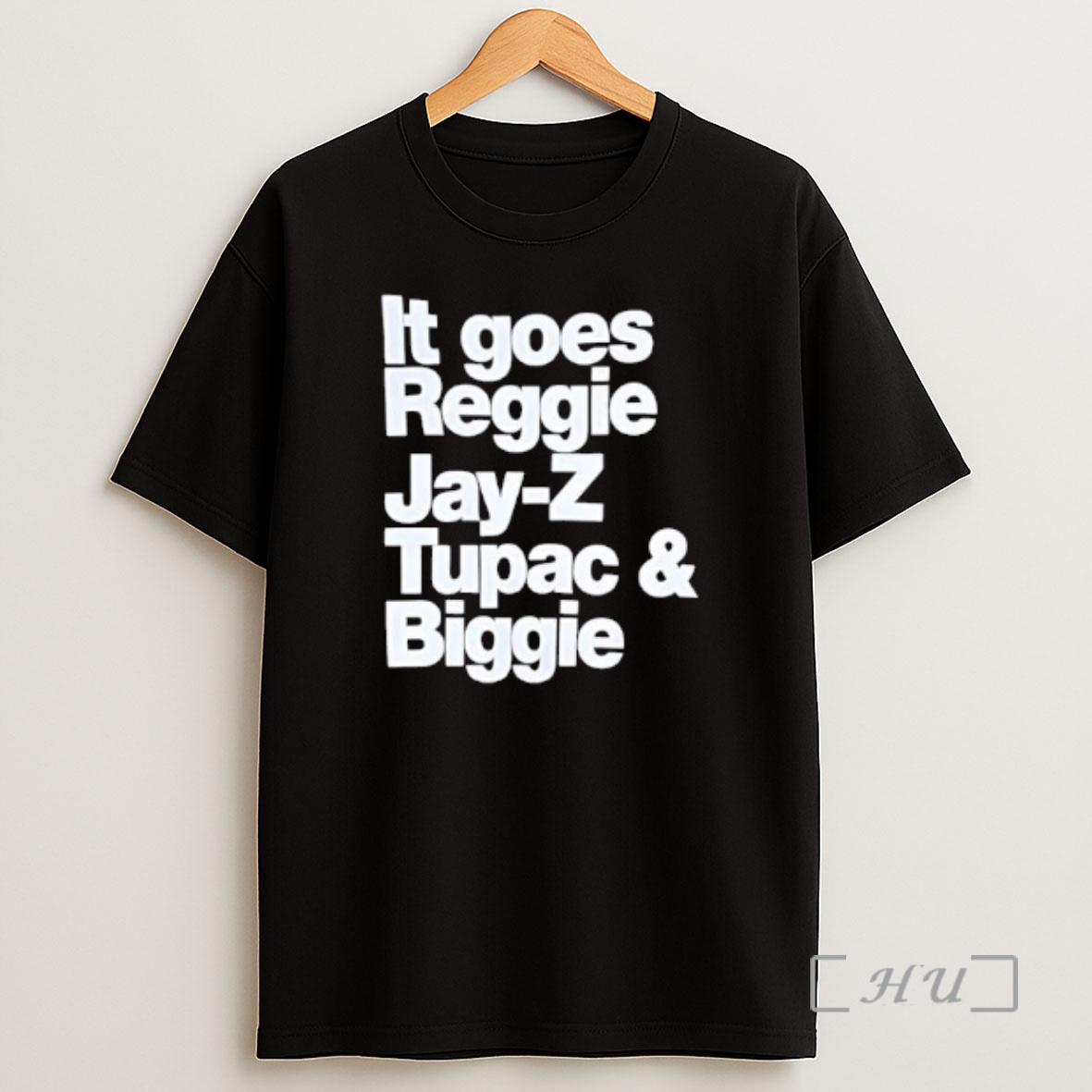 Officials It Goes Reggie Jay Z Tupac Biggie Shirt Sweatshirt Tee