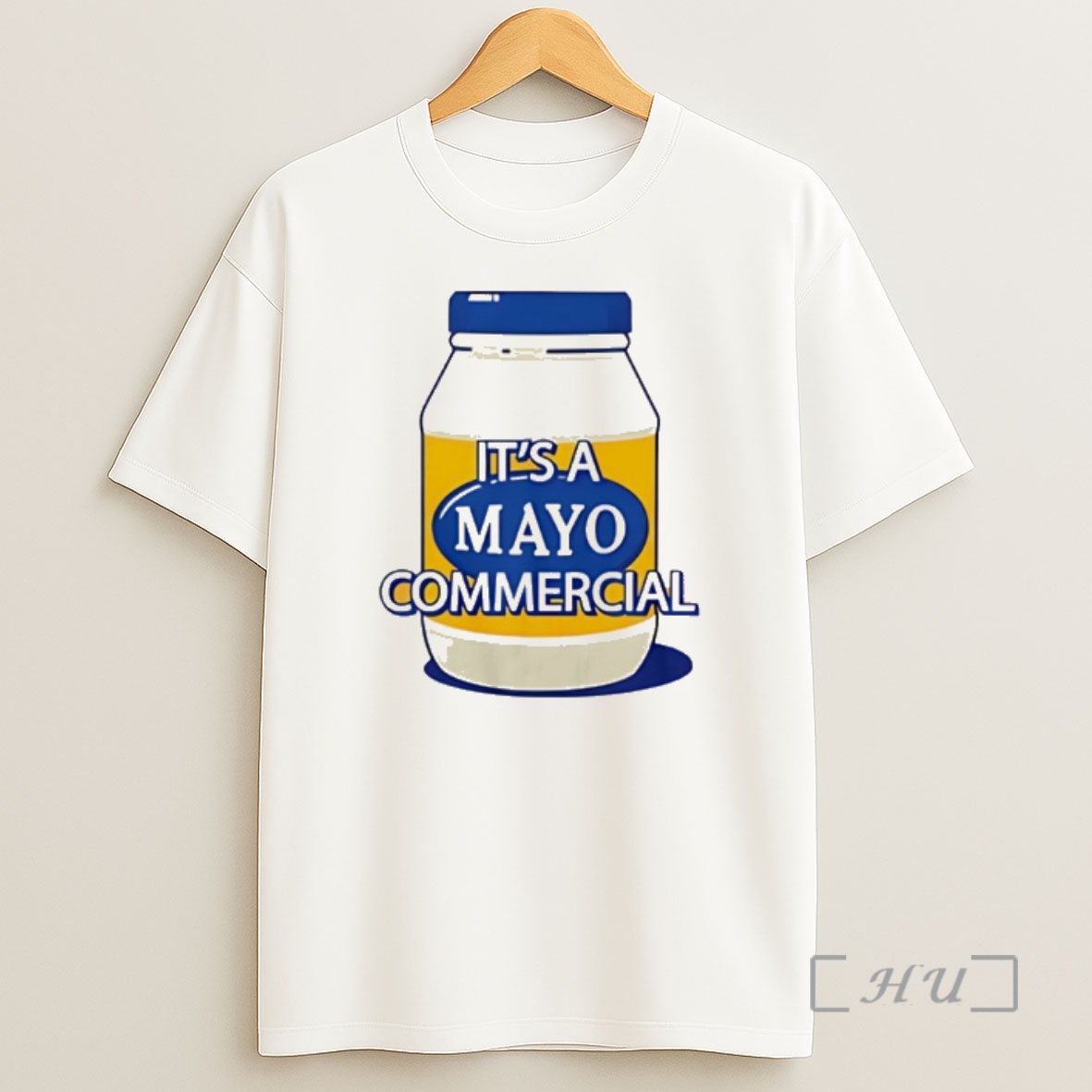Officials Its A Mayo Commercial Shirt Sweatshirt Tee