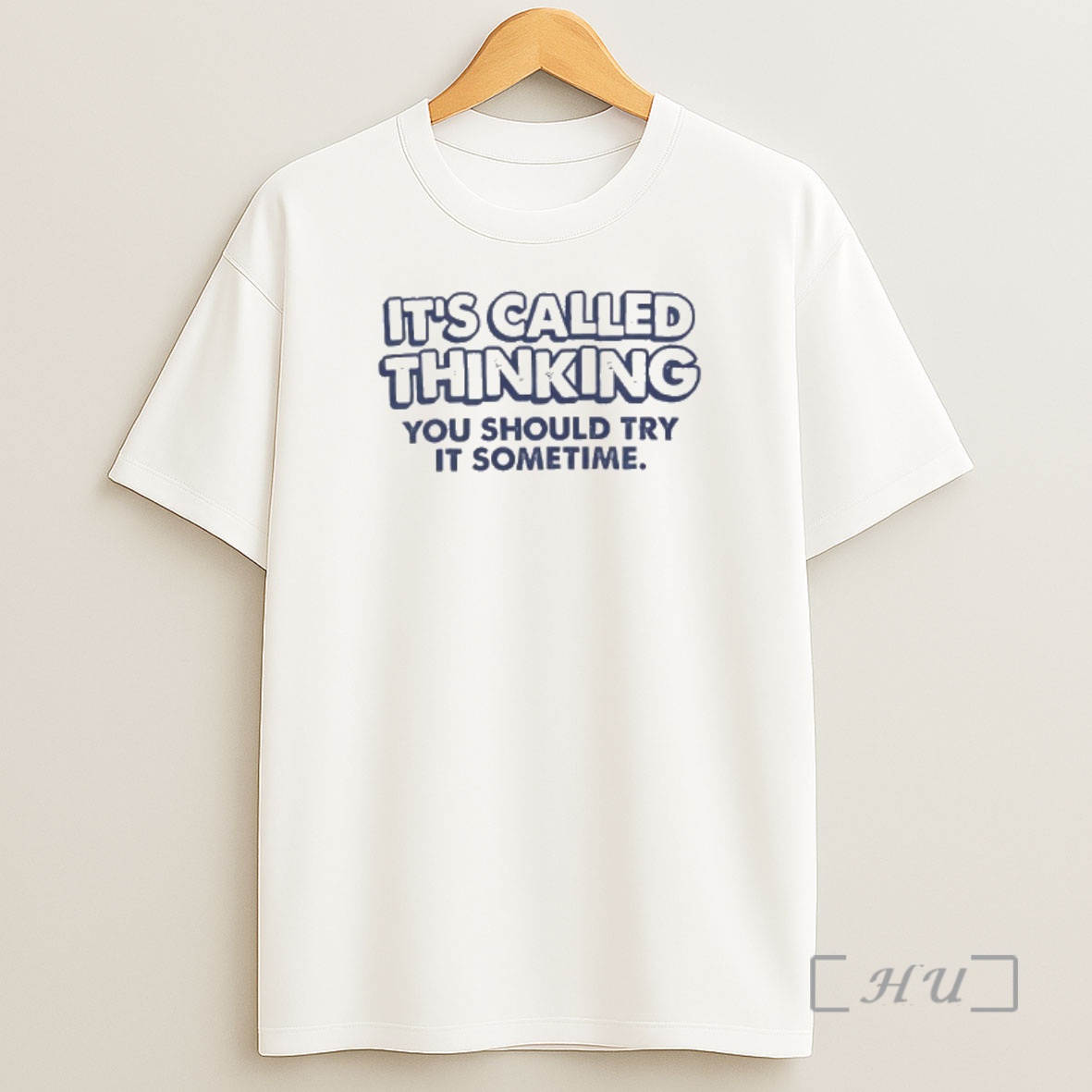 Officials Its Called Thinking You Should Try It Sometime Premium Shirt Sweatshirt Tee