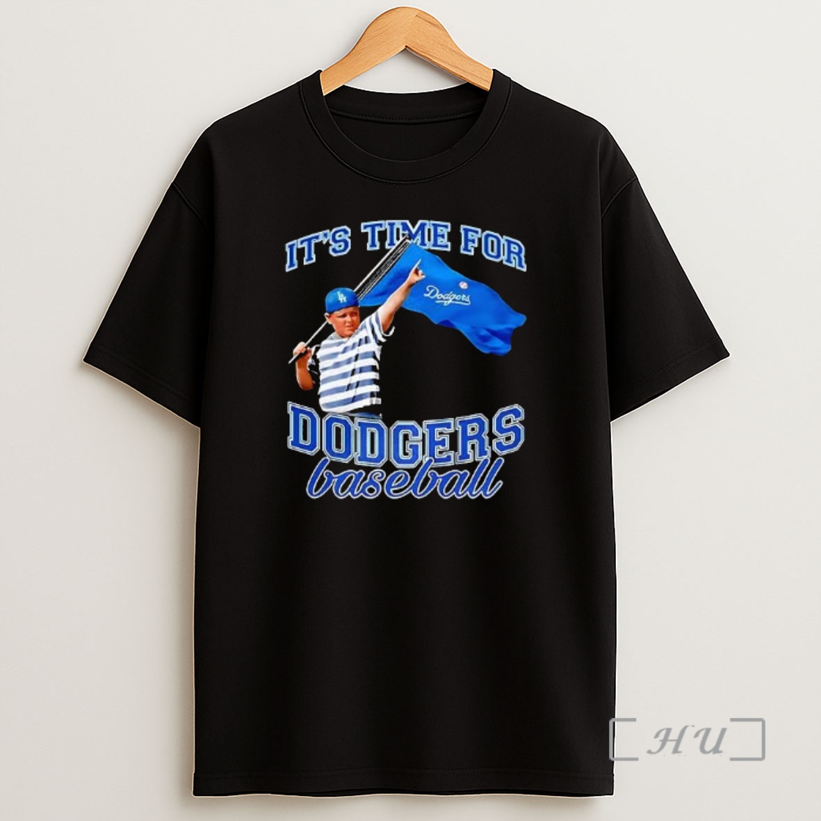 Officials Its Time For Los Angeles Dodgers Baseball Flag Shirt Sweatshirt Tee