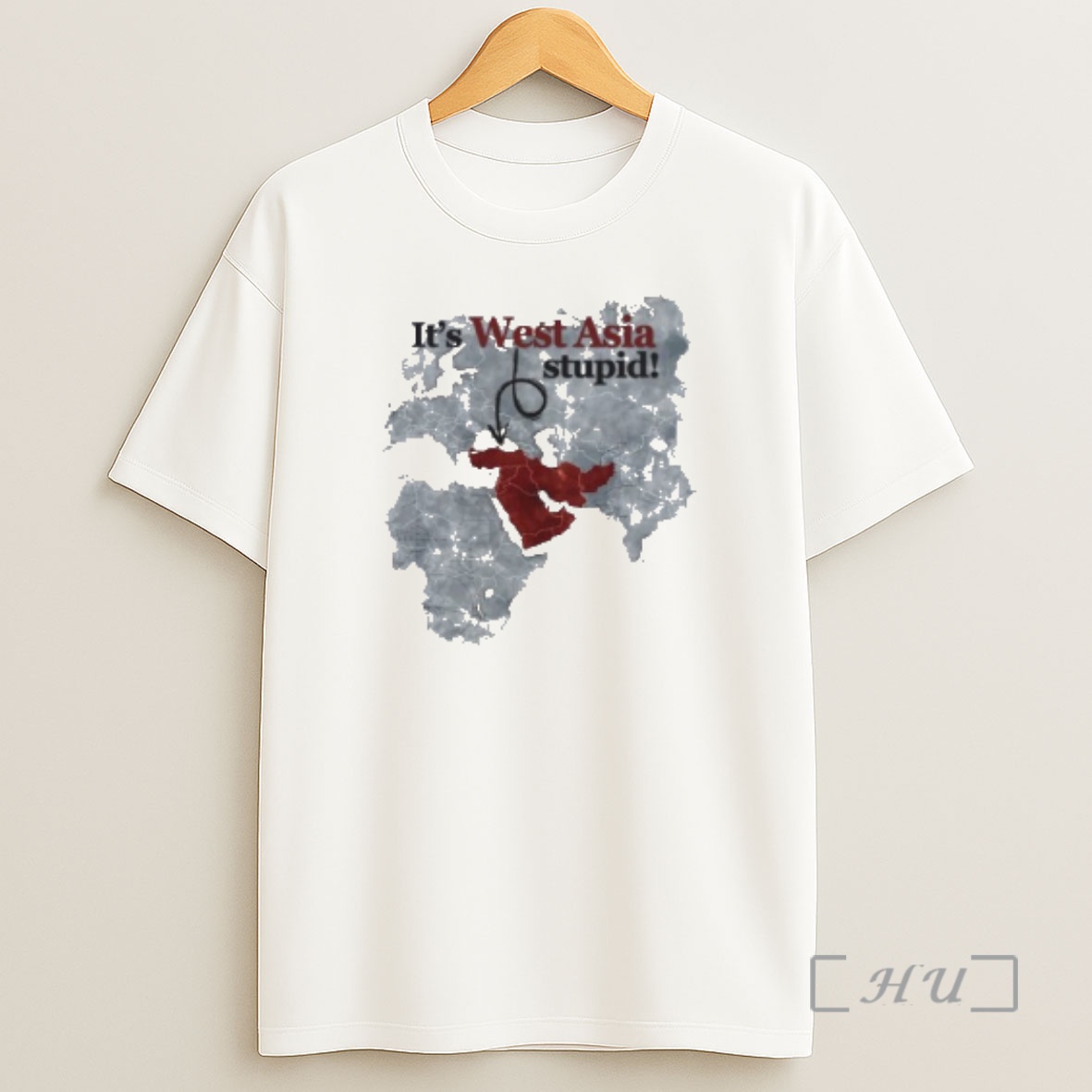Officials Its West Asia Stupid Shirt Sweatshirt Tee