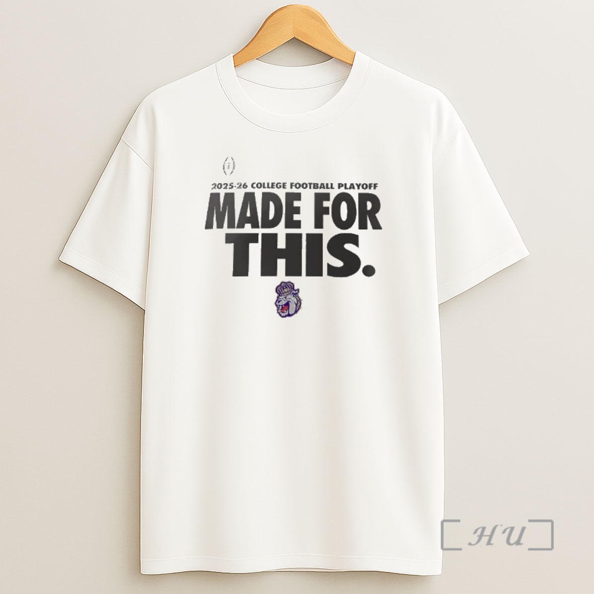 Officials James Madison Dukes 2025 26 College Football Playoff Made For This Shirt Sweatshirt Tee